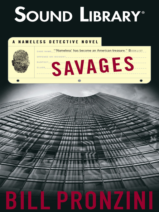 Title details for Savages by Bill Pronzini - Available